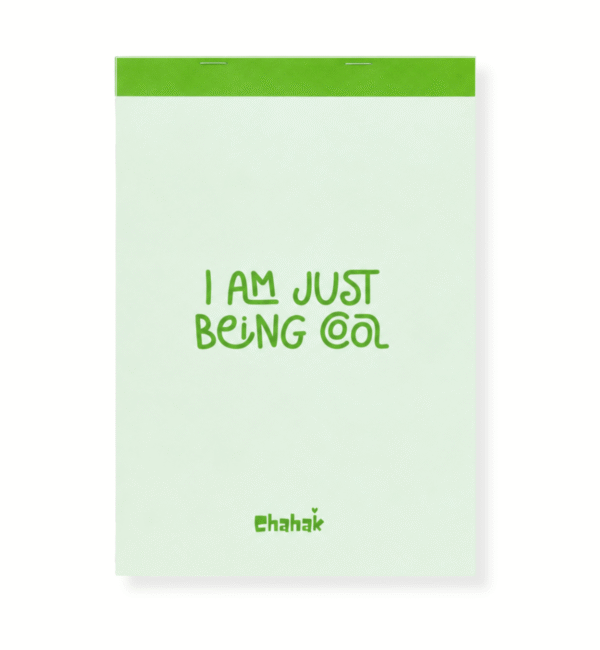 I Am Just Being Cool A5 Writing Pad