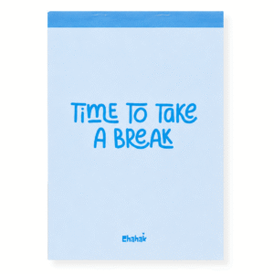 Time to take a break notepad